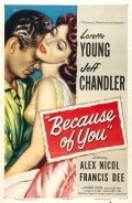 Because of You - movie with Jeff Chandler.