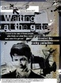 Waiting at the Gate is the best movie in Jordan Baker filmography.