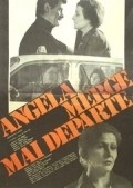 Angela merge mai departe is the best movie in Korneliya Radulesku filmography.