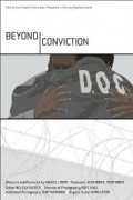 Beyond Conviction film from Reychel Libert filmography.