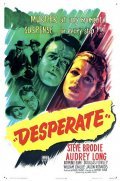 Desperate film from Anthony Mann filmography.