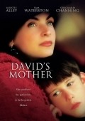 David's Mother film from Robert Allan Ackerman filmography.
