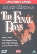 The Final Days - movie with James Sikking.