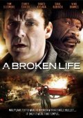 A Broken Life - movie with Saul Rubinek.