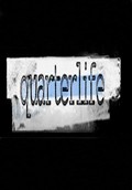 Quarterlife is the best movie in Kevin Christy filmography.