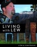 Living with Lew - movie with Matthew Lillard.