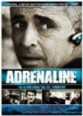 Adrenaline - movie with Reed Diamond.
