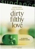 Dirty Filthy Love film from Adrian Shergold filmography.