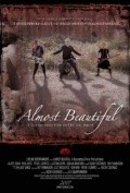 Almost Beautiful is the best movie in Tom Coyne filmography.