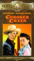 Coroner Creek - movie with Wallace Ford.