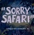 Sorry Safari film from Gene Deitch filmography.