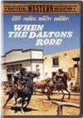When the Daltons Rode - movie with Randolph Scott.