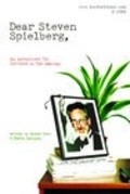Dear Steven Spielberg - movie with Mark Holden.