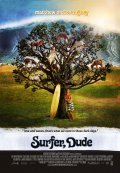 Surfer, Dude - movie with Scott Glenn.