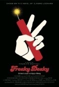 Freaky Deaky film from Charles Matthau filmography.