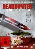 Headhunter: The Assessment Weekend - movie with Manuel Cortez.