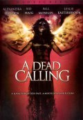 A Dead Calling film from Michael Feifer filmography.