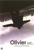 Olivier etc. - movie with Bart Klever.