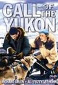 Call of the Yukon - movie with Richard Arlen.
