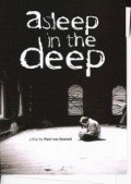 Asleep in the Deep is the best movie in Eshli Bergstorm filmography.