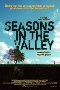 Seasons in the Valley - movie with Elliott Gould.
