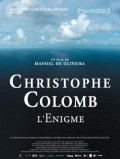 Cristovao Colombo - O Enigma film from Manoel de Oliveira filmography.