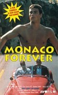 Monaco Forever film from William A. Levey filmography.