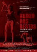 Baixio das Bestas film from Claudio Assis filmography.