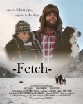 Fetch is the best movie in James Conway filmography.