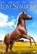 Lost Stallions: The Journey Home - movie with Mickey Rooney.