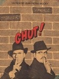 Chut! film from Jean-Pierre Mocky filmography.