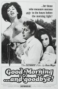 Good Morning... and Goodbye! is the best movie in Stuart Lancaster filmography.