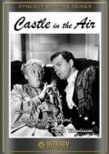 Castle in the Air - movie with A.E. Matthews.