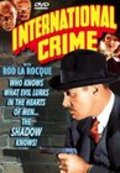 International Crime - movie with Oscar O'Shea.