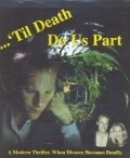'Til Death Do Us Part film from Scott Gordon filmography.