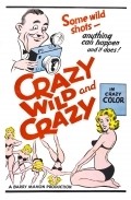 Crazy Wild and Crazy film from Barry Mahon filmography.