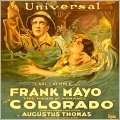 Colorado - movie with Frank Mayo.