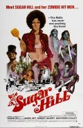 Sugar Hill film from Paul Maslansky filmography.