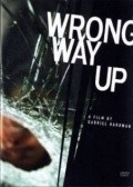Wrong Way Up film from Gabriel Hardman filmography.