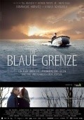 Die blaue Grenze - movie with Antoine Monot Jr..