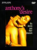Anthony's Desire is the best movie in Zsuzsa Fontner filmography.
