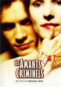 Les amants criminels film from Francois Ozon filmography.