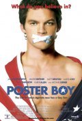 Poster Boy film from Zak Tucker filmography.