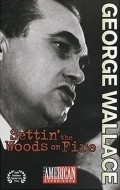 George Wallace: Settin' the Woods on Fire - movie with Randy Quaid.