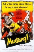 Mustang! film from Tom Griz filmography.