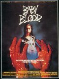 Baby Blood film from Alain Robak filmography.