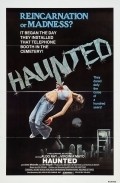 Haunted is the best movie in Grady Daugherty filmography.