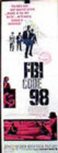 FBI Code 98 film from Leslie H. Martinson filmography.