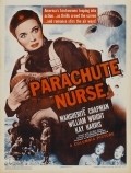 Parachute Nurse - movie with Marguerite Chapman.
