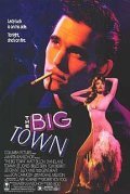 The Big Town film from Ben Bolt filmography.